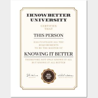 Funny I know it better diploma Posters and Art